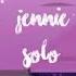 Jennie Solo Slowed Down