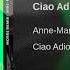Anne Marie Ciao Adios Moriis Remix