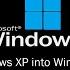 Requested DO NOT TRY THIS Merging Windows XP Into Windows 11 24H2