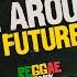 All Around Jog Future 98 Reggae Remix Version