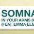 Somna In Your Arms Kaimo K Remix Feat Emma Elizabeth Best Of Uplifting Trance 2014