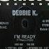 Debbie K I M Ready Extended Mix 1994