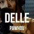 Delle PaWhoU Curltai Live