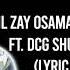 Lil Zay Osama 4nem Grave Ft Dcg Shun Bsavv Lyric Video