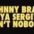 Johnny Bravo Darya Sergiyenko Ain T Nobody Original Club Mix