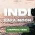 RAFA MOON INDI Live Video