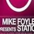 Mike Foyle Pr Statica For Your Eyes Only Original Mix ELEL025