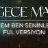 Bir Gece Masalı Dizi Müzikleri Evlenicem Ben Seninle Full Versiyon