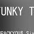 SHPACKYOU SixthJune Funky Town