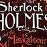 Sherlock Holmes And The Miskatonic Monstrosities 2 James Lovegrove Audiobook