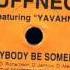 Ruffneck Feat Yavahn Everybody Be Somebody The Peppermint Jam 1995