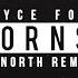 Bryce Fox Horns Arc North Remix Official Audio