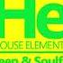 HOUSE Elements Deep Soulful Fix Nov 30 24