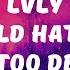 Lvly Mom S Old Hatchback In Too Deep Lyrics