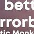 Arctic Monkeys There D Better Be A Mirrorball Lyrics