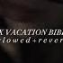 Streets X Vacation Bible School Slowed Reverb