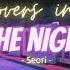 Vietsub Lovers In The Night Seori Lyrics Video