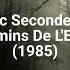 Fatidic Seconde Les Chemins De L Ennui 1985