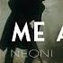 Neoni BURY ME ALIVE Official Lyric Video