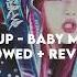 Batter Up Baby Monster Slowed Reverb Lyrics In Description