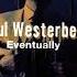 Paul Westerberg Good Day Pal Pitch