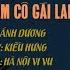 Chào Em Cô Gái Lam Hồng Thu Thanh Trước 1975 Official Lyric Video By Hà Nội Vi Vu