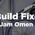 Dream Build Fixed Gear Jam Omen