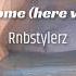 Rnbstylerz Welcome Here We Go