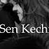 Ummon Sen Kechir