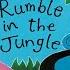 RUMBLE IN THE JUNGLE Giles Andreae Read Aloud Storyoftheweek