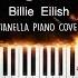 ALL THE GOOD GIRLS GO TO HELL Billie Eilish PIANO COVER By Pianella Piano