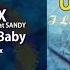 Unsex Ft Sandy I Love You Baby Extended Mix