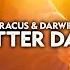 Better Days Radio Mix