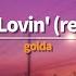 넌 날 생각하게 해 Golda Good Lovin Rework 가사 해석 Lyrics