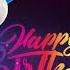 Best Happy Birthday Music 2021 Happy Birthday Instrumental Best Latest Happy Birthday Songs