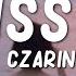 Czarina I Miss You Lyrics