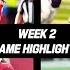 Every Week 2 Game Highlight