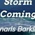 Gnarls Barkley Storm Coming Lyrics