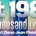 At 1980 A Thousand Lives Feat Dana Jean Phoenix