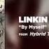 By Myself Linkin Park Hybrid Theory