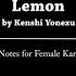 Kenshi Yonezu 米津玄師 LEMON Piano FEMALE KARAOKE PIANO COVER