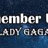 Lady Gaga Always Remember Us This Way Lyrics
