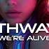 We Re Alive Echoes Of The Night Epic Synthwave Anthem Future Vision Music