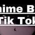 Anime Boy Tik Tok