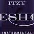 ITZY Cheshire Official Instrumental