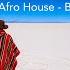 The Best Of Afro House Latin Rhythms 2024 Bonus Mix 02