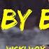 Vicki Vox Baby Bye Lyrics