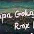 Perfecto LOVE LAGU ACARA NIPA GOKA Rmx Lx 202 M4A 128K