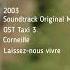 Corneillo Laissez Nous Vivre Instrumental 2003 Ost Taxi 3