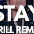 The Kid LAROI Justin Bieber Stay DRILL REMIX Prod Trashus